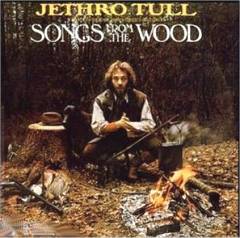 Jethro Tull: Songs from the Wood (1976)